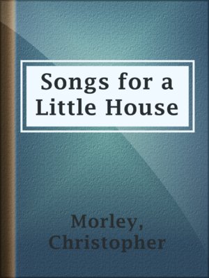 cover image of Songs for a Little House